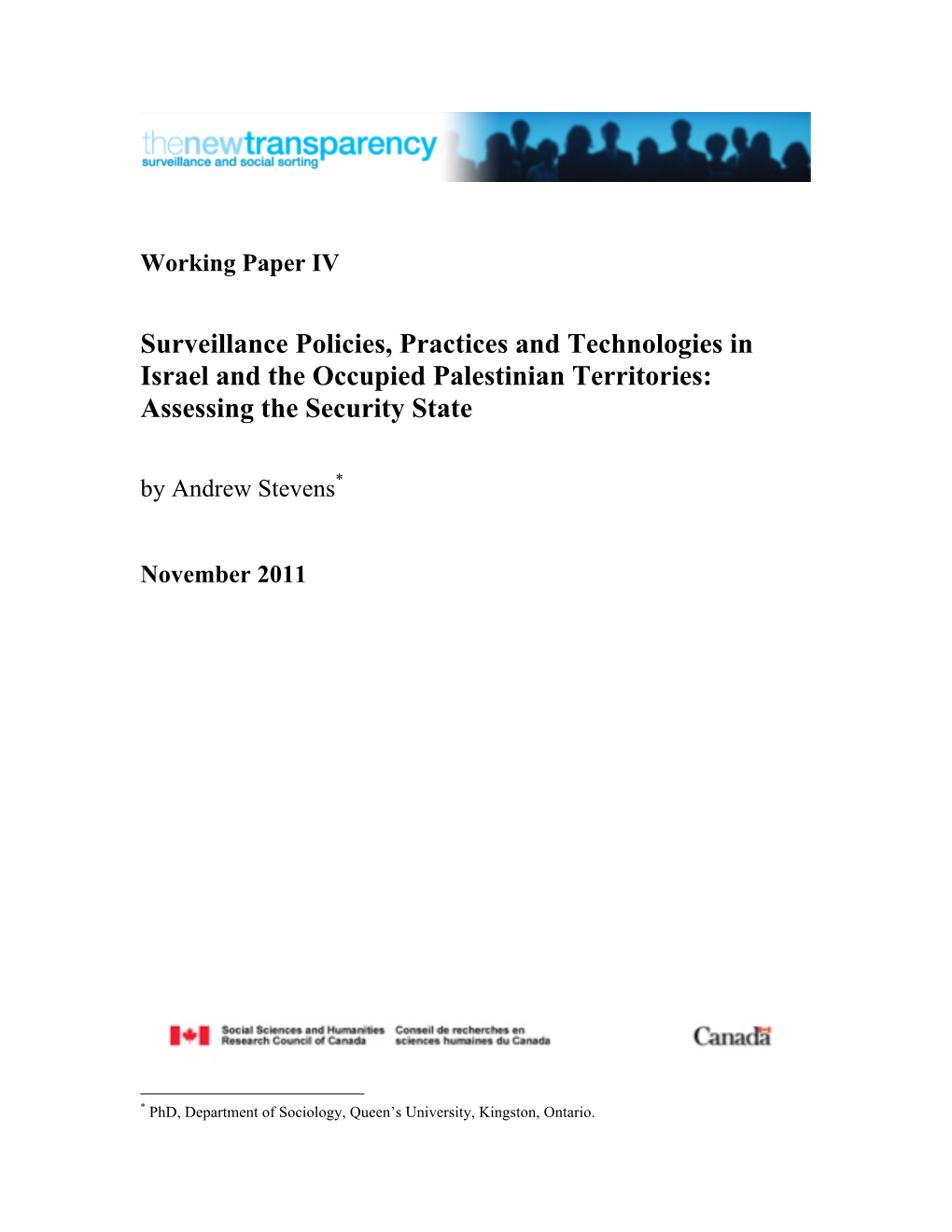 Surveillance Policies, Practices and Technologies in Israel and the Occupied Palestinian Territories: Assessing the Security State