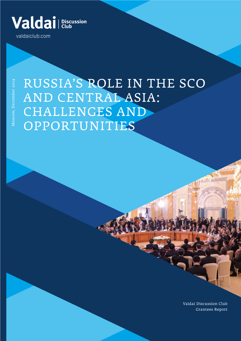 Russia's Role in the Sco and Central Asia: Challenges And