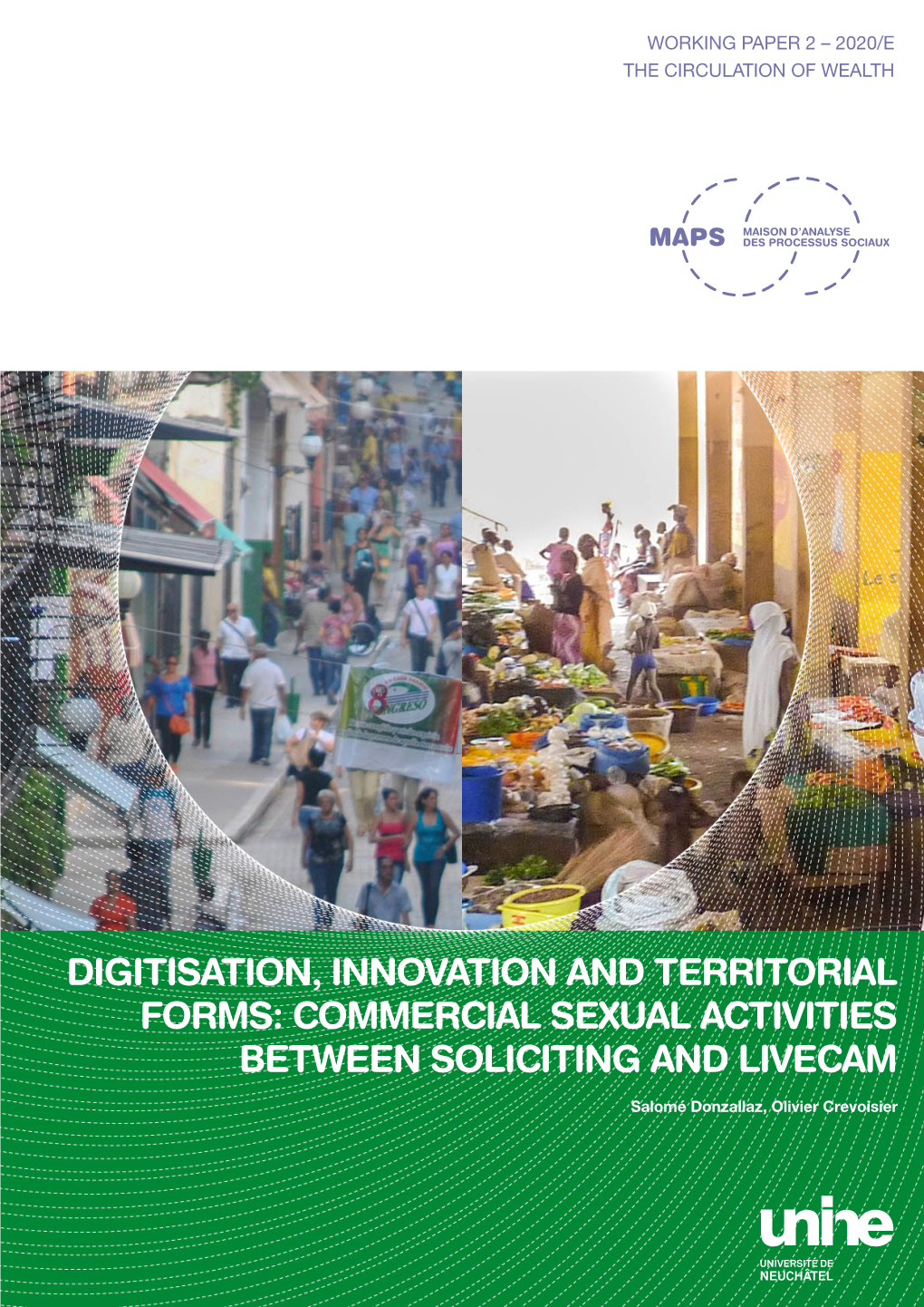 Digitisation, Innovation and Territorial Forms: Commercial Sexual Activities Between Soliciting and Livecam