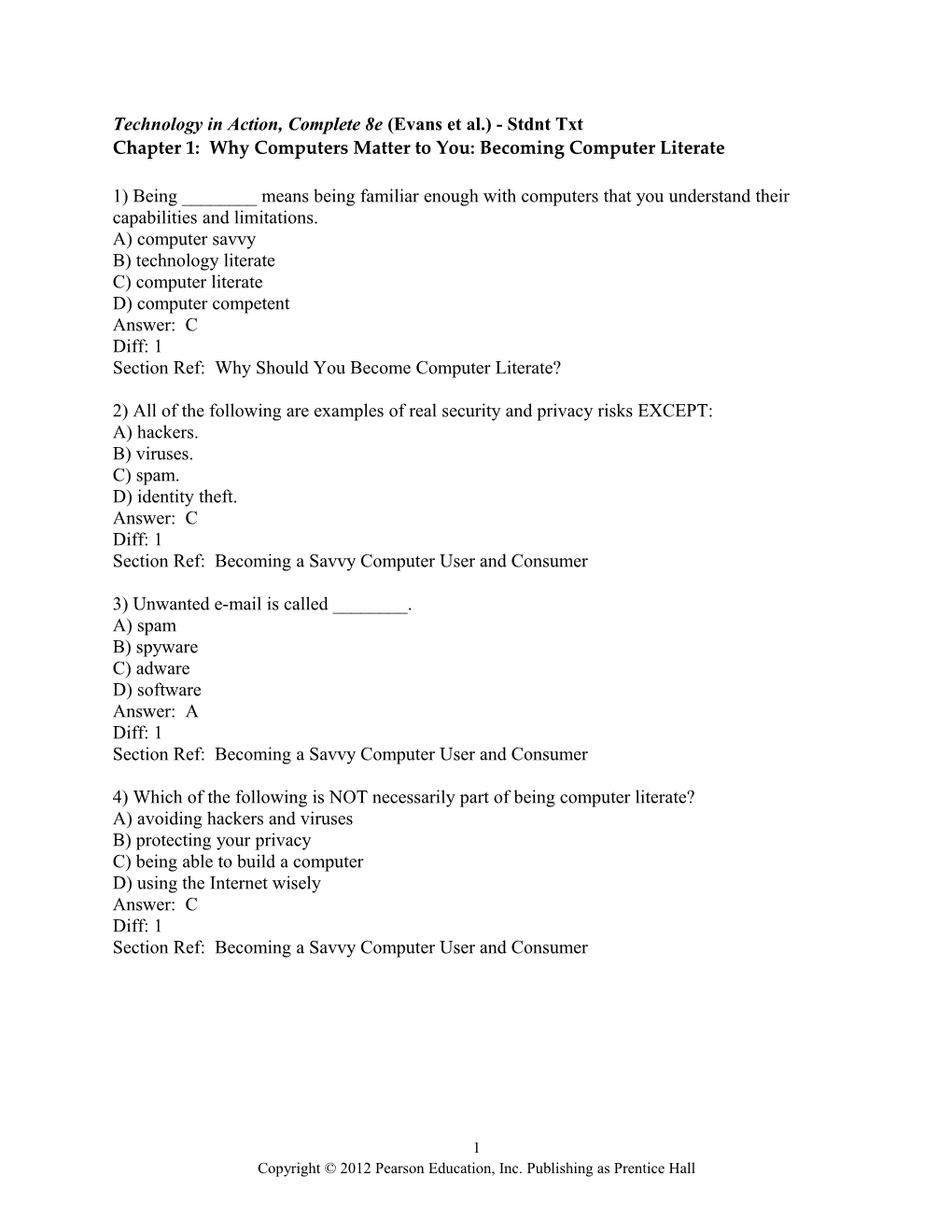 Technology in Action, Complete 8E (Evans Et Al.) - Stdnt Txt