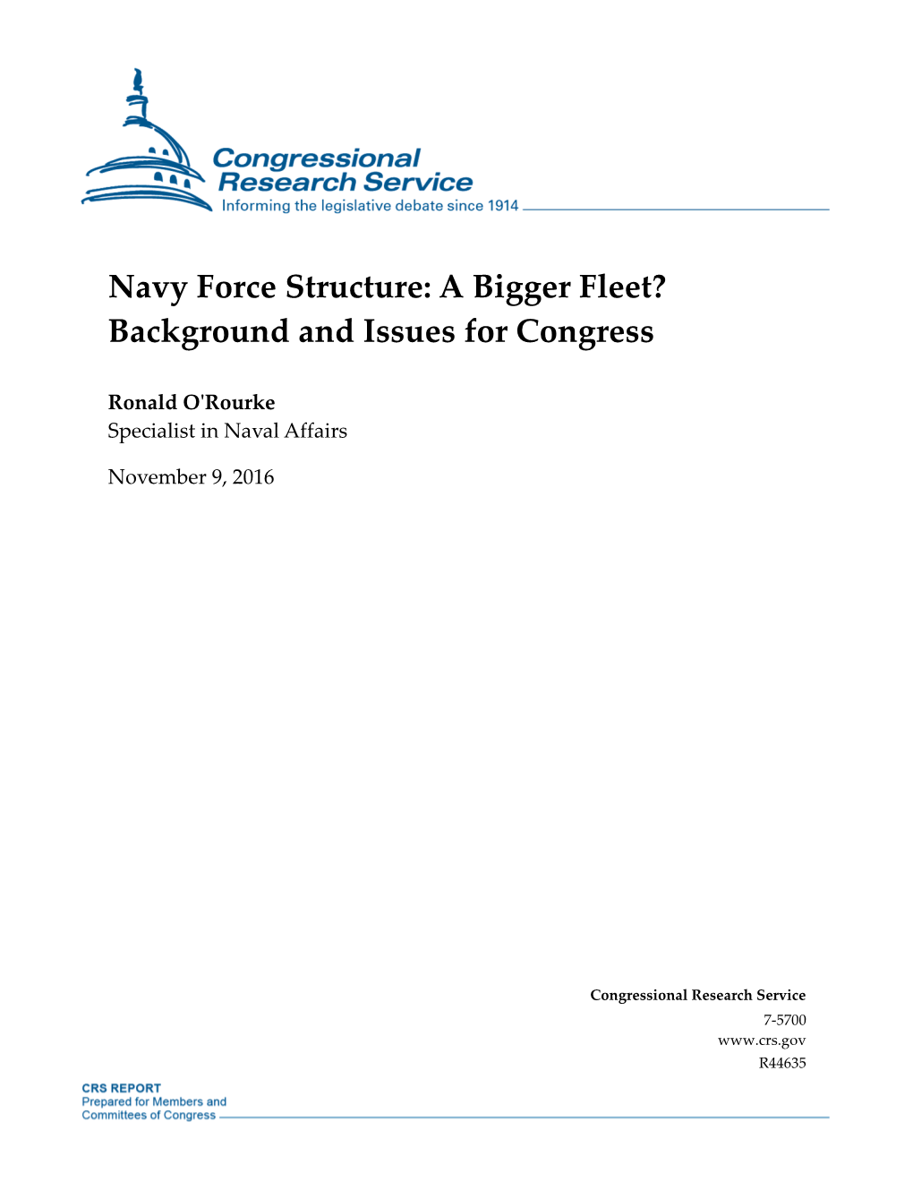 Navy Force Structure: a Bigger Fleet? Background and Issues for Congress