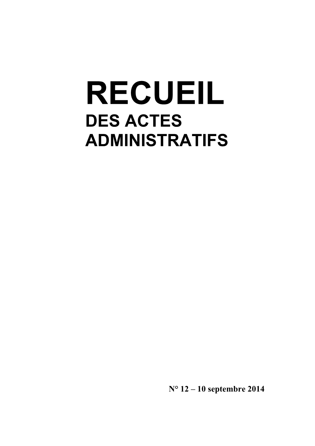 Recueil Des Actes Administratifs