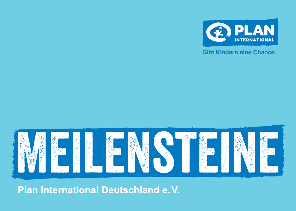 Plan International Deutschland E. V. Vereinsgründung