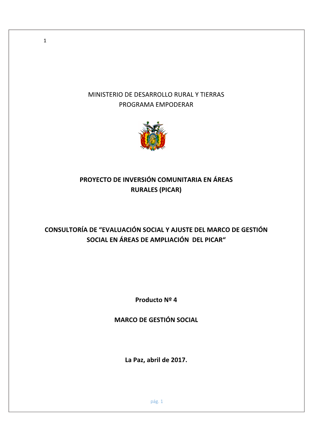 Ministerio De Desarrollo Rural Y Tierras Programa Empoderar Proyecto De Inversión Comunitaria En Áreas Rura