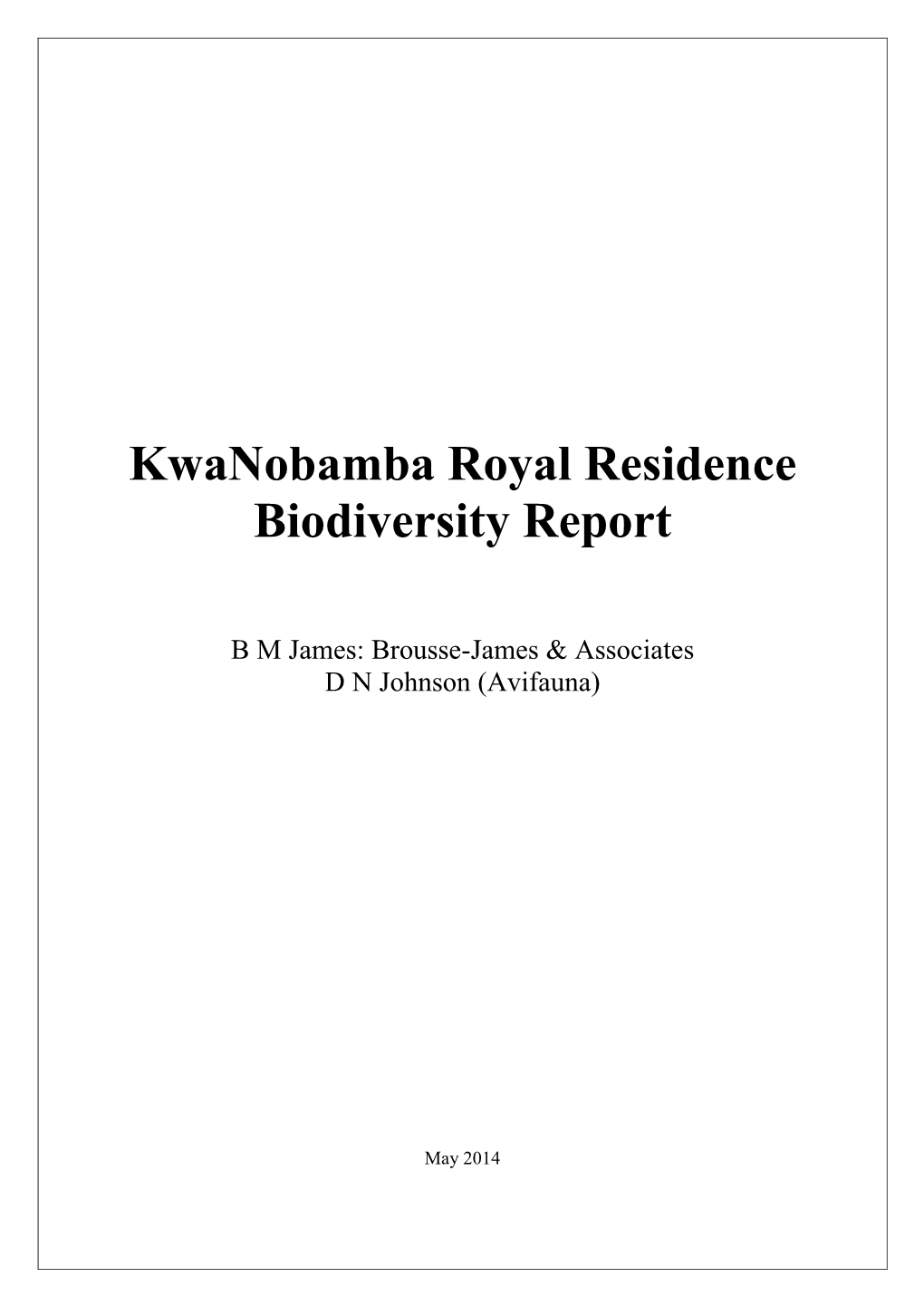 Kwanobamba Biophysical Report