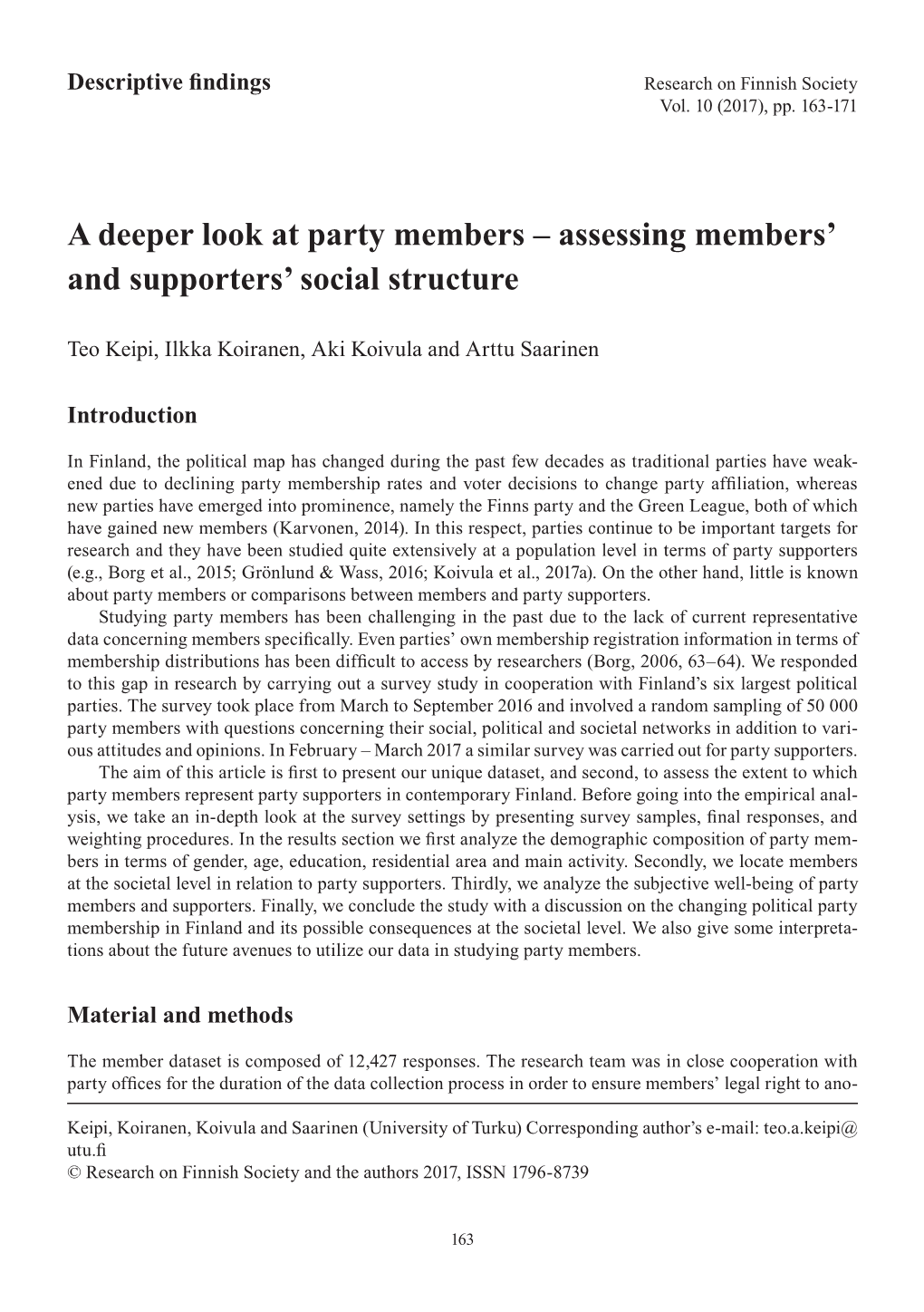 Assessing Members' and Supporters' Social Structure