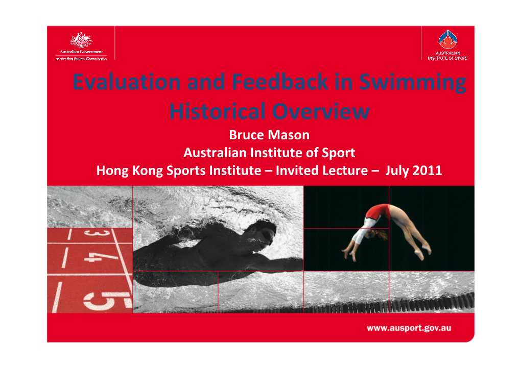 Evaluation and Feedback in Swimming Historical Overview