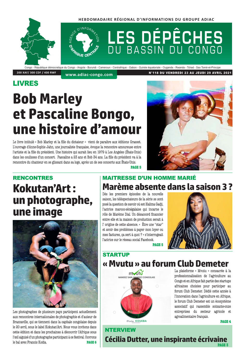 Bob Marley Et Pascaline Bongo, Une Histoire D'amour