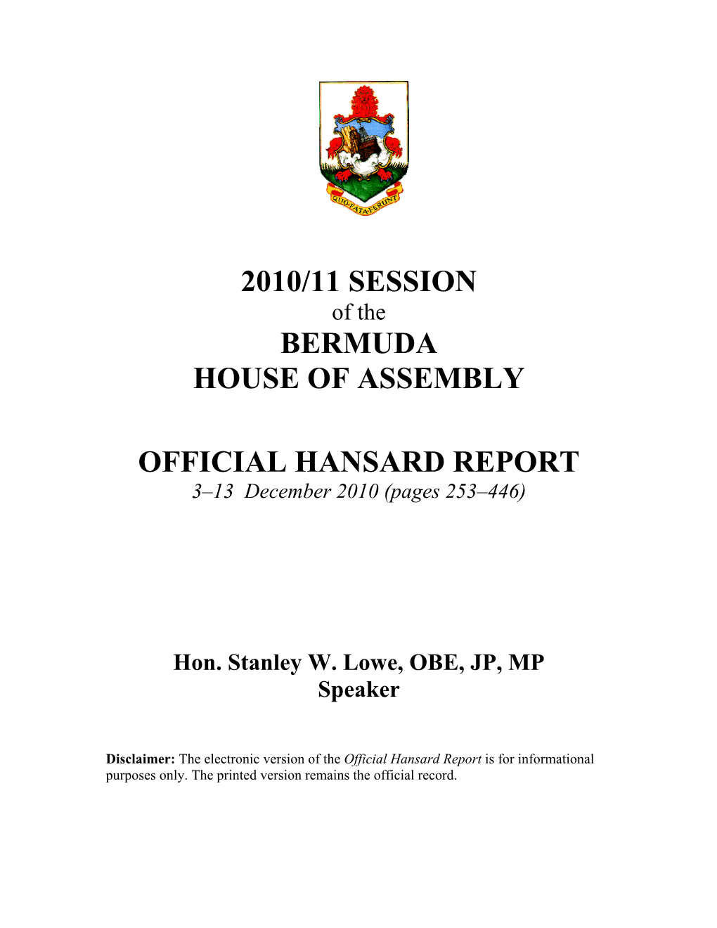 OFFICIAL HANSARD REPORT 3–13 December 2010 (Pages 253–446)