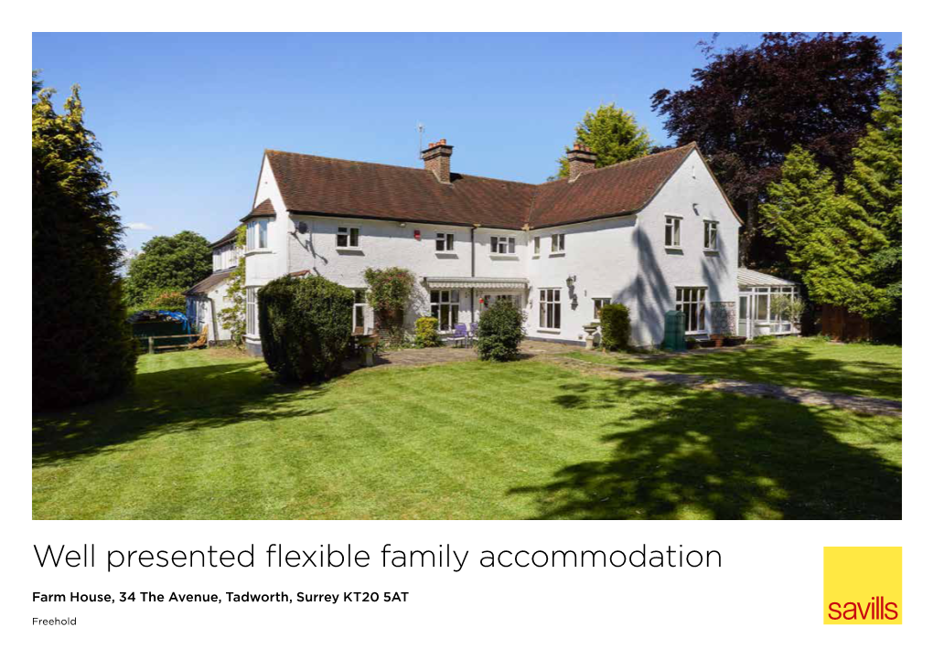 Well Presented Flexible Family Accommodation