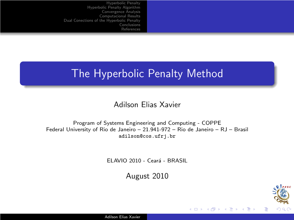 The Hyperbolic Penalty Method