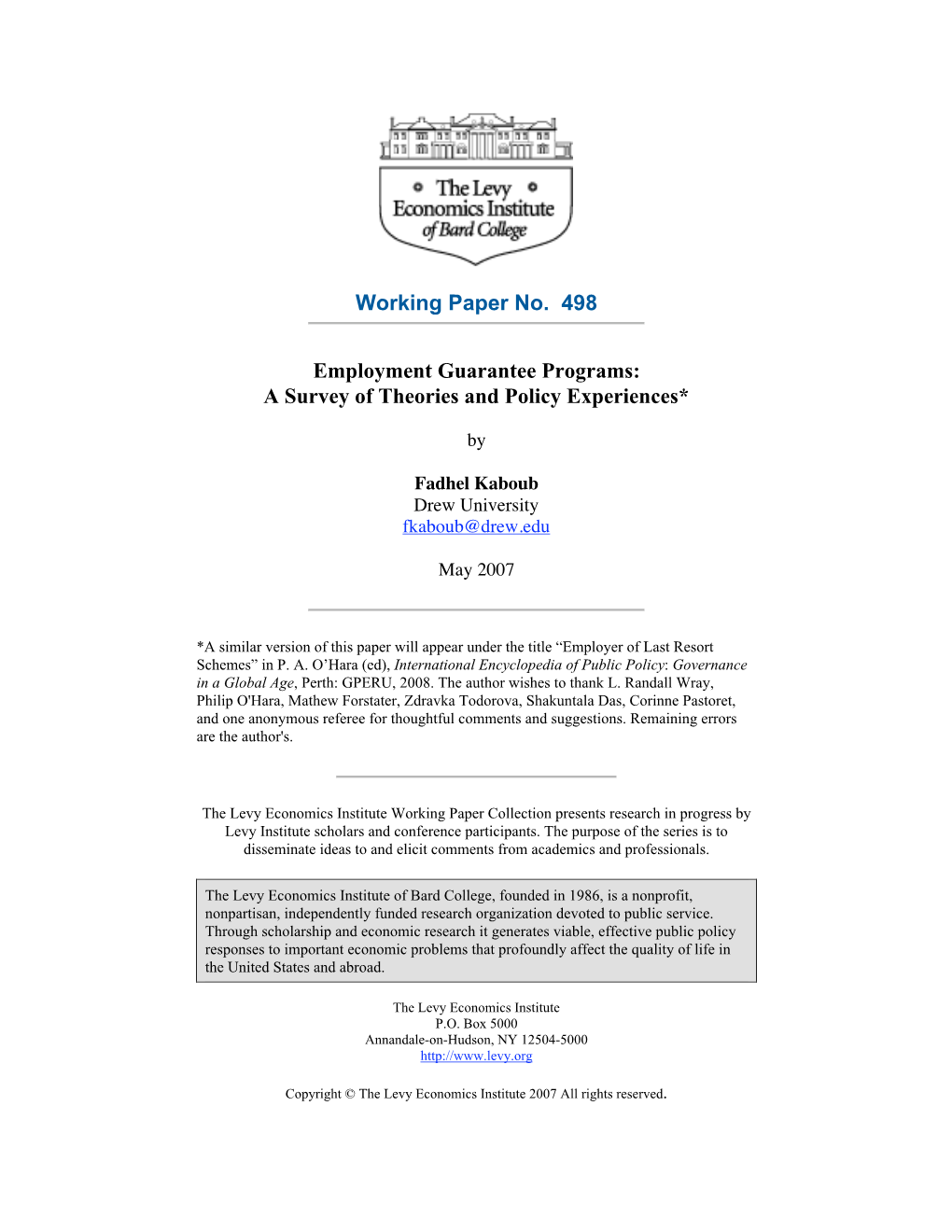 Working Paper No. 498 Employment Guarantee Programs: a Survey Of