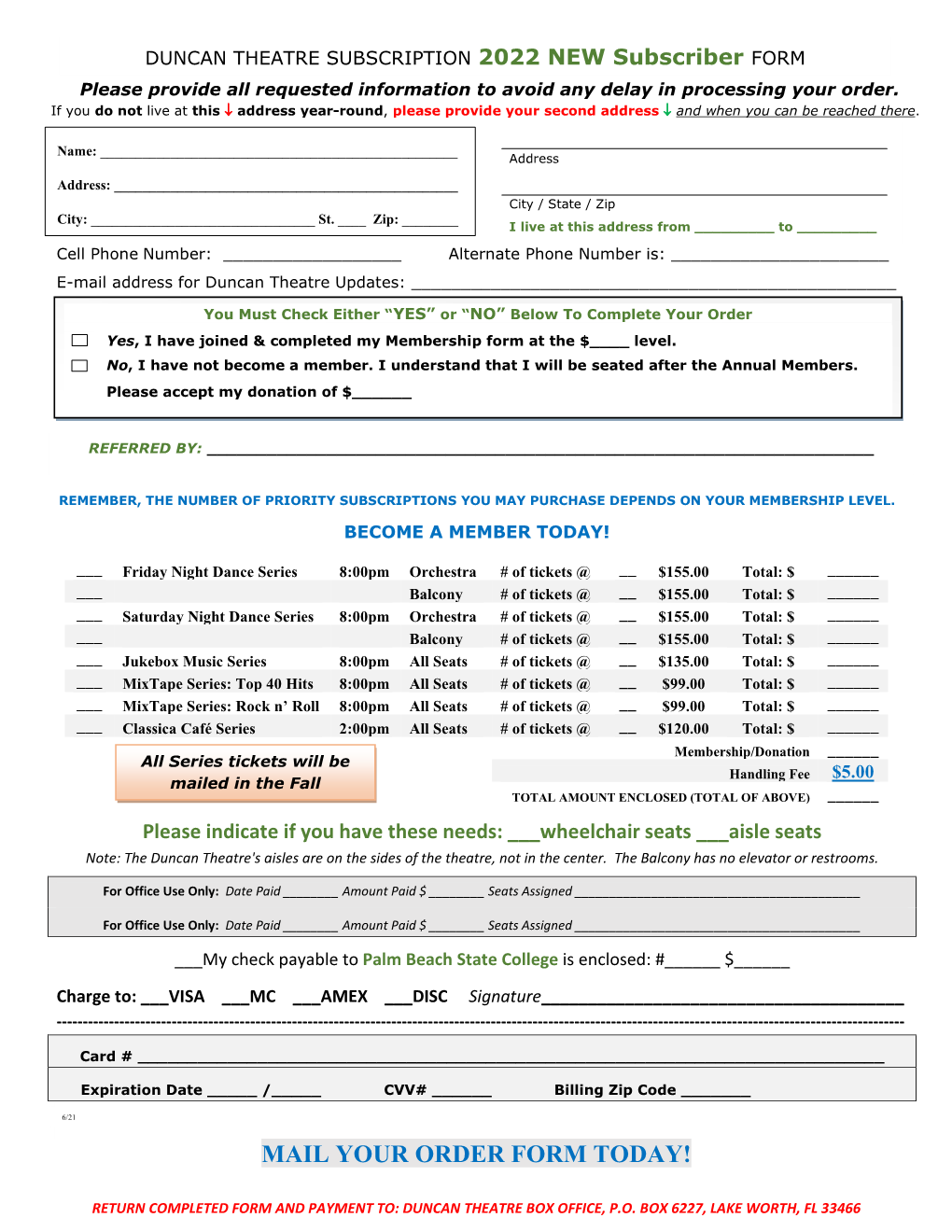 DUNCAN THEATRE SUBSCRIPTION 2022 NEW Subscriber FORM