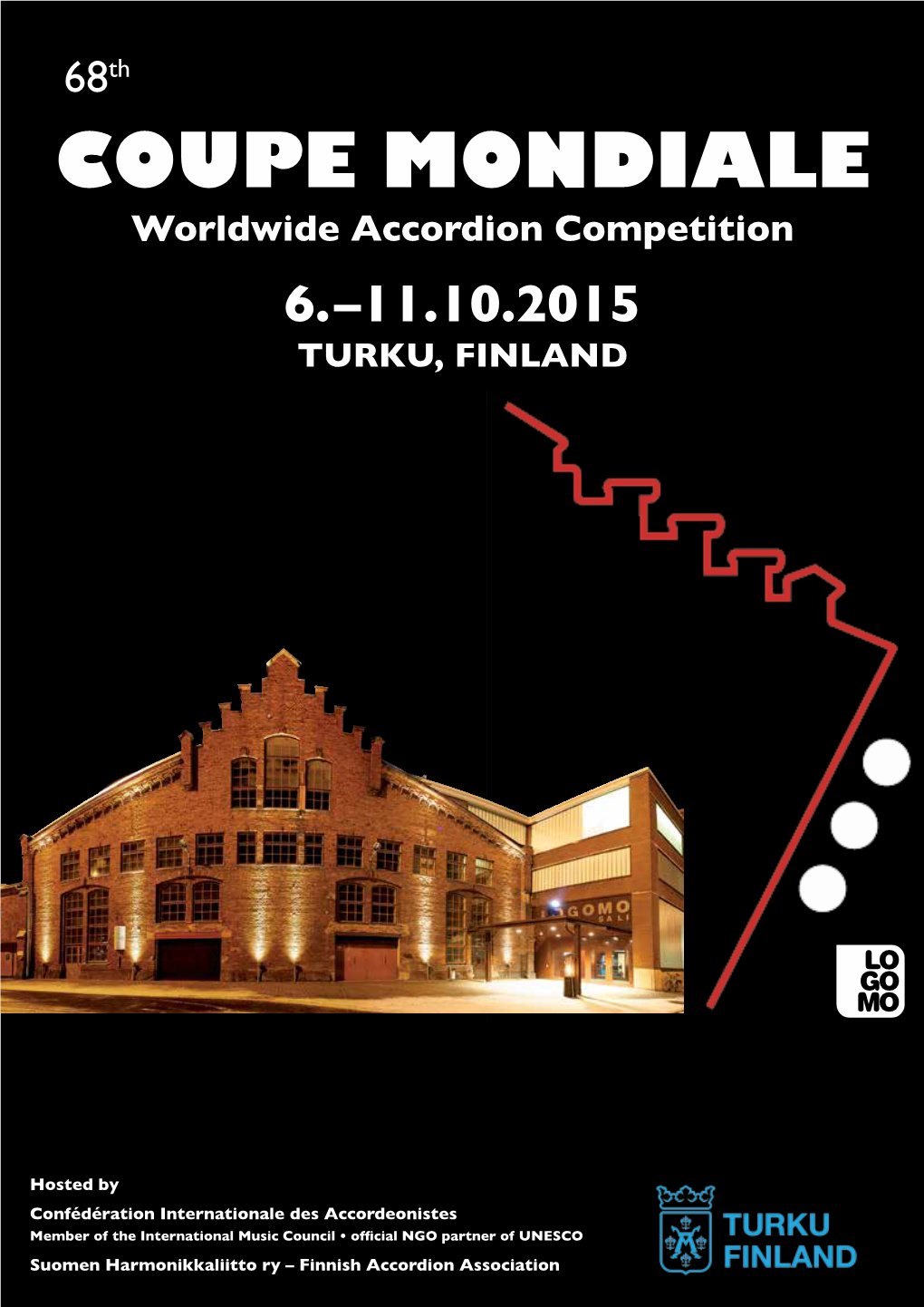 COUPE MONDIALE Worldwide Accordion Competition 6.–11.10.2015 TURKU, FINLAND