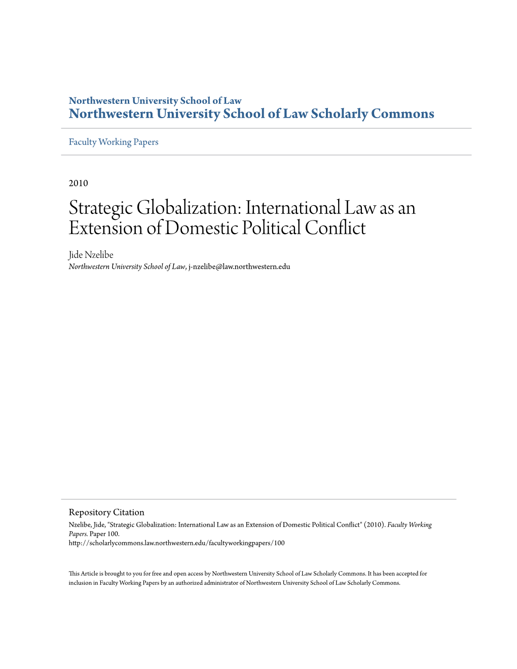 Strategic Globalization: International Law As an Extension of Domestic