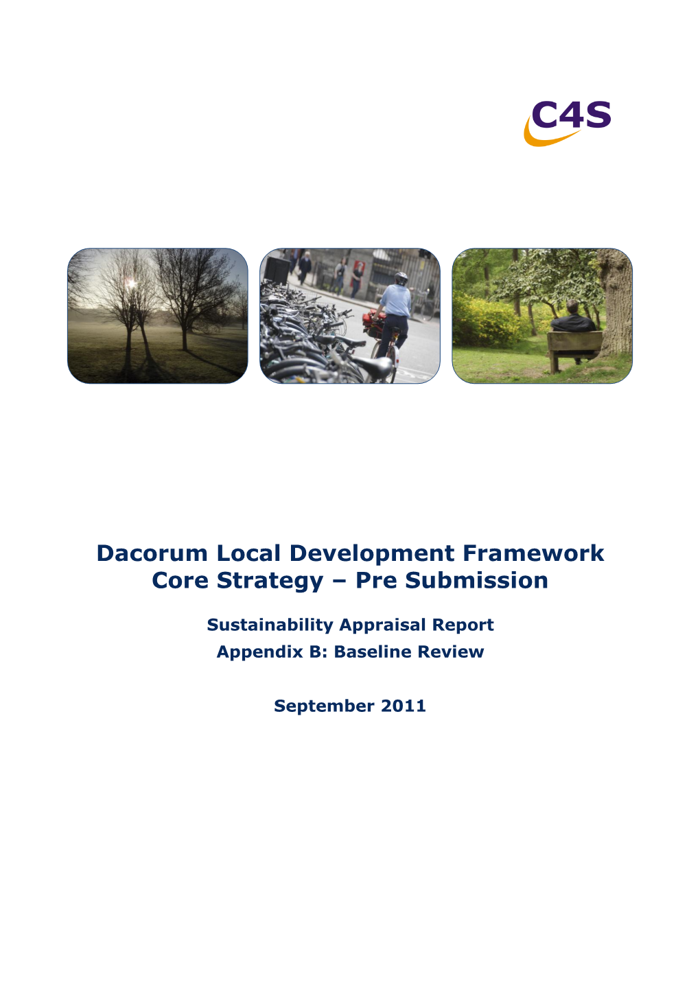 Dacorum Local Development Framework Core Strategy – Pre Submission