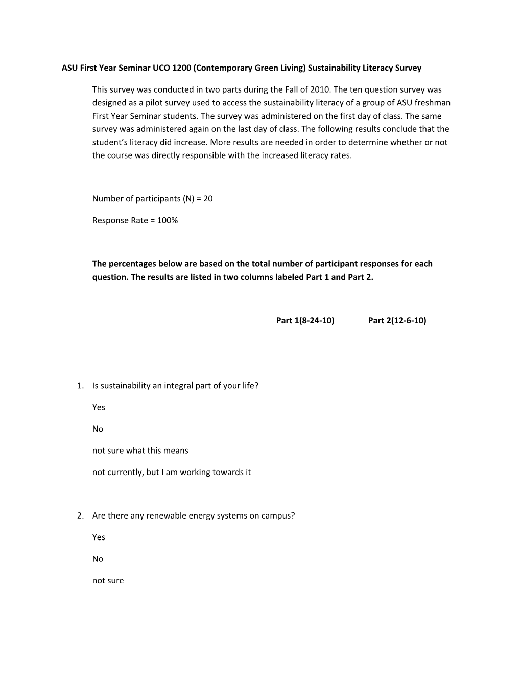 ASU First Year Seminar UCO 1200 (Contemporary Green Living) Sustainability Literacy Survey