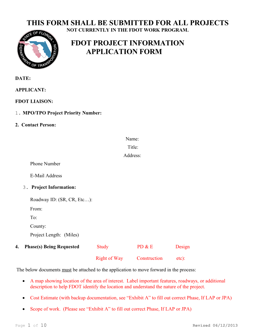 This Scope Shall Be Submitted for All Projects Not Currently in the Fdot Work