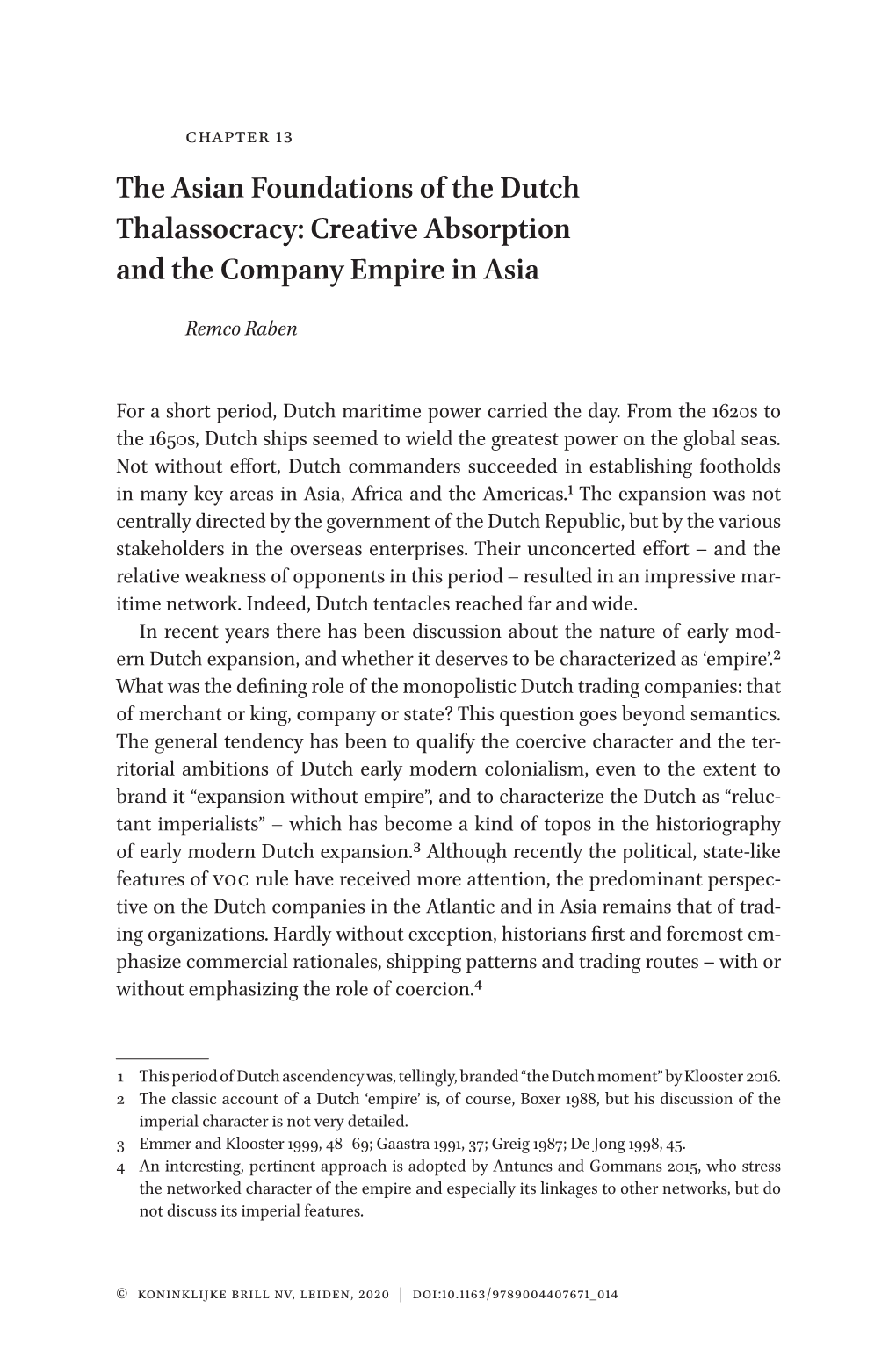The Asian Foundations of the Dutch Thalassocracy: Creative Absorption and the Company Empire in Asia