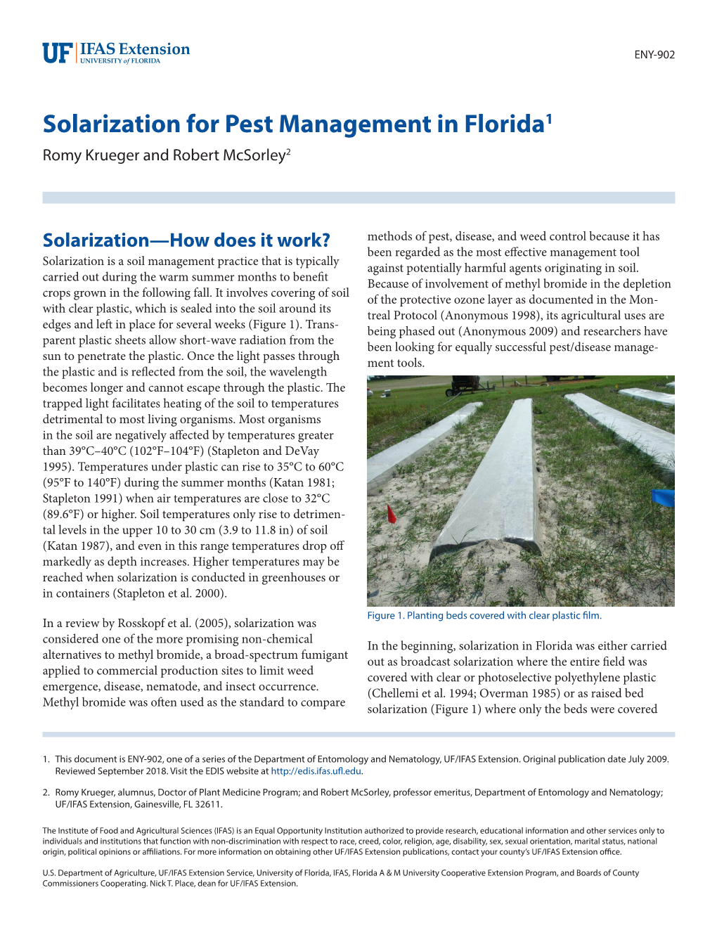 Solarization for Pest Management in Florida1 Romy Krueger and Robert Mcsorley2