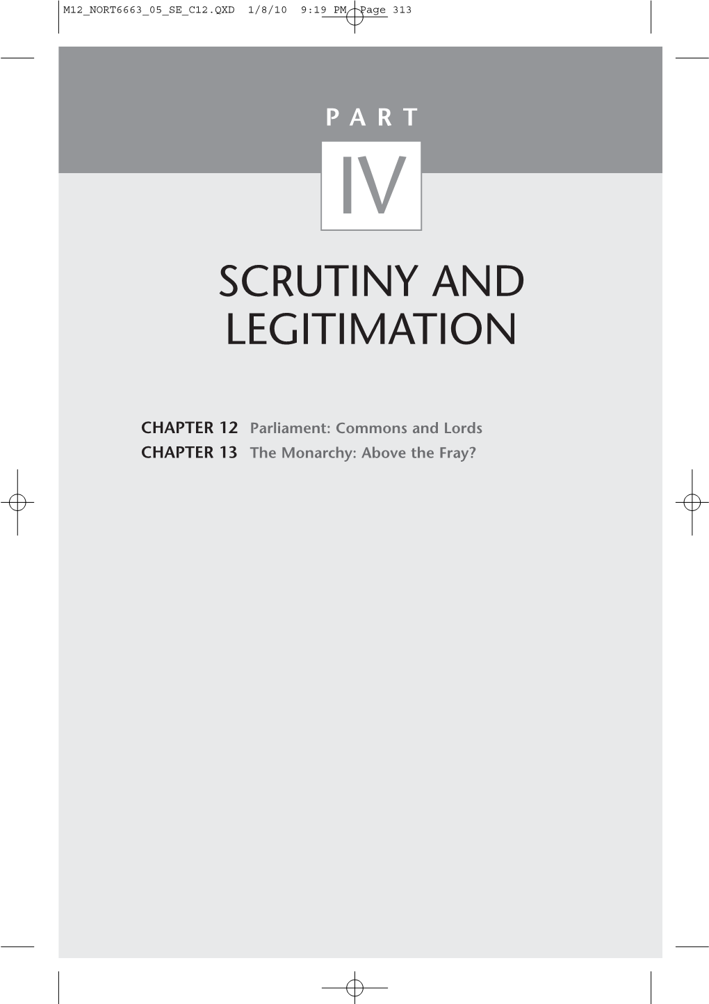 Scrutiny and Legitimation