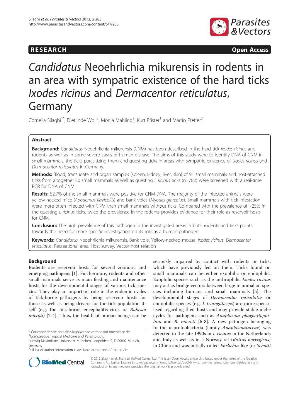 Candidatus Neoehrlichia Mikurensis in Rodents in an Area with Sympatric