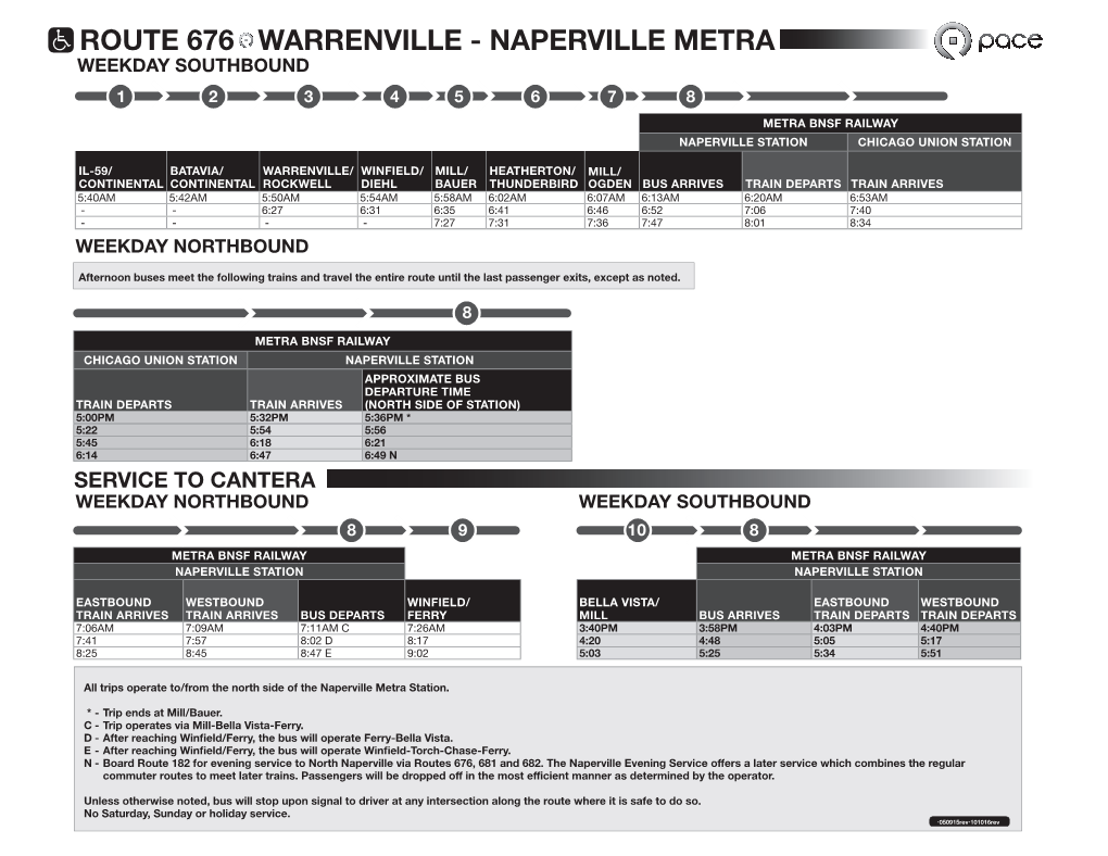 Route 676 Warrenville - Naperville Metra Weekday Southbound 1 2 3 4 5 6 7 8 Metra Bnsf Railway Naperville Station Chicago Union Station