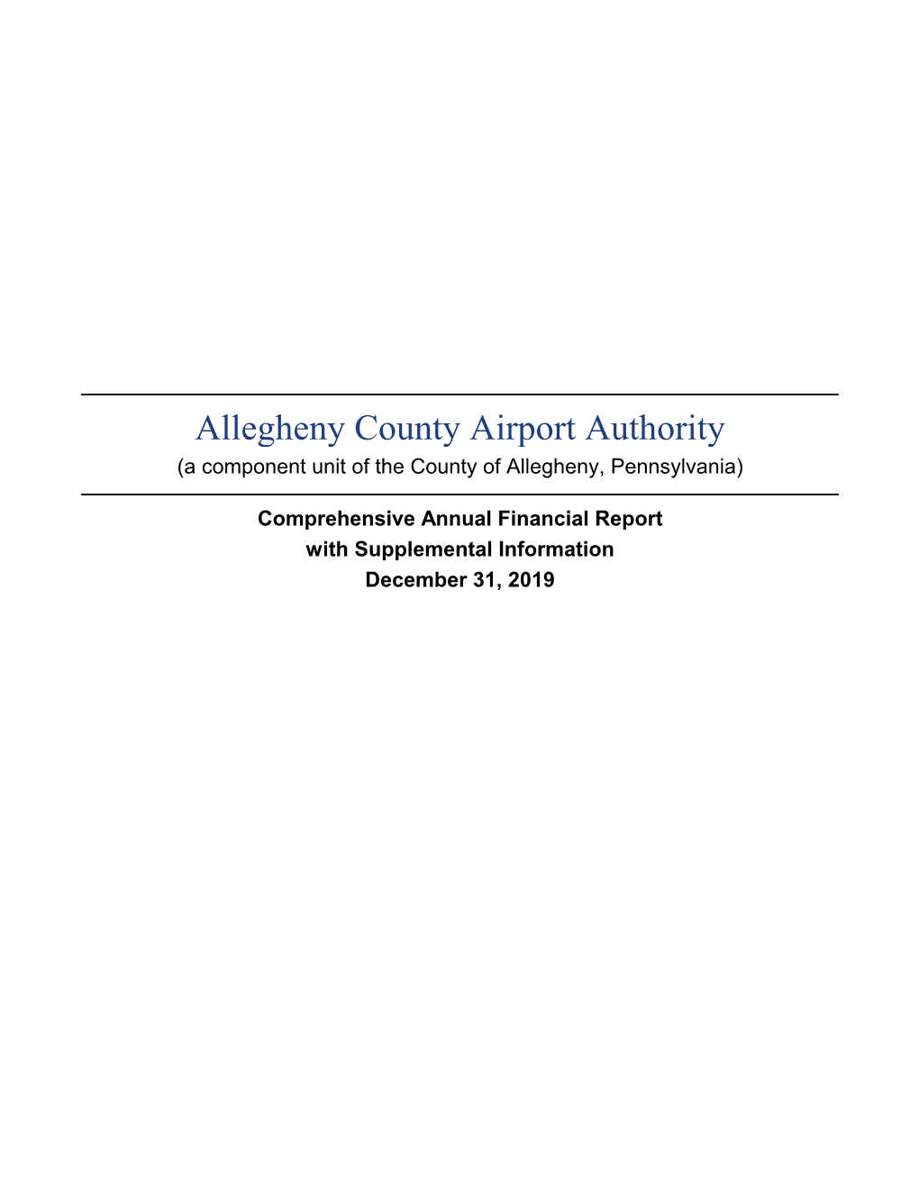 Allegheny County Airport Authority (A Component Unit of the County of Allegheny, Pennsylvania)