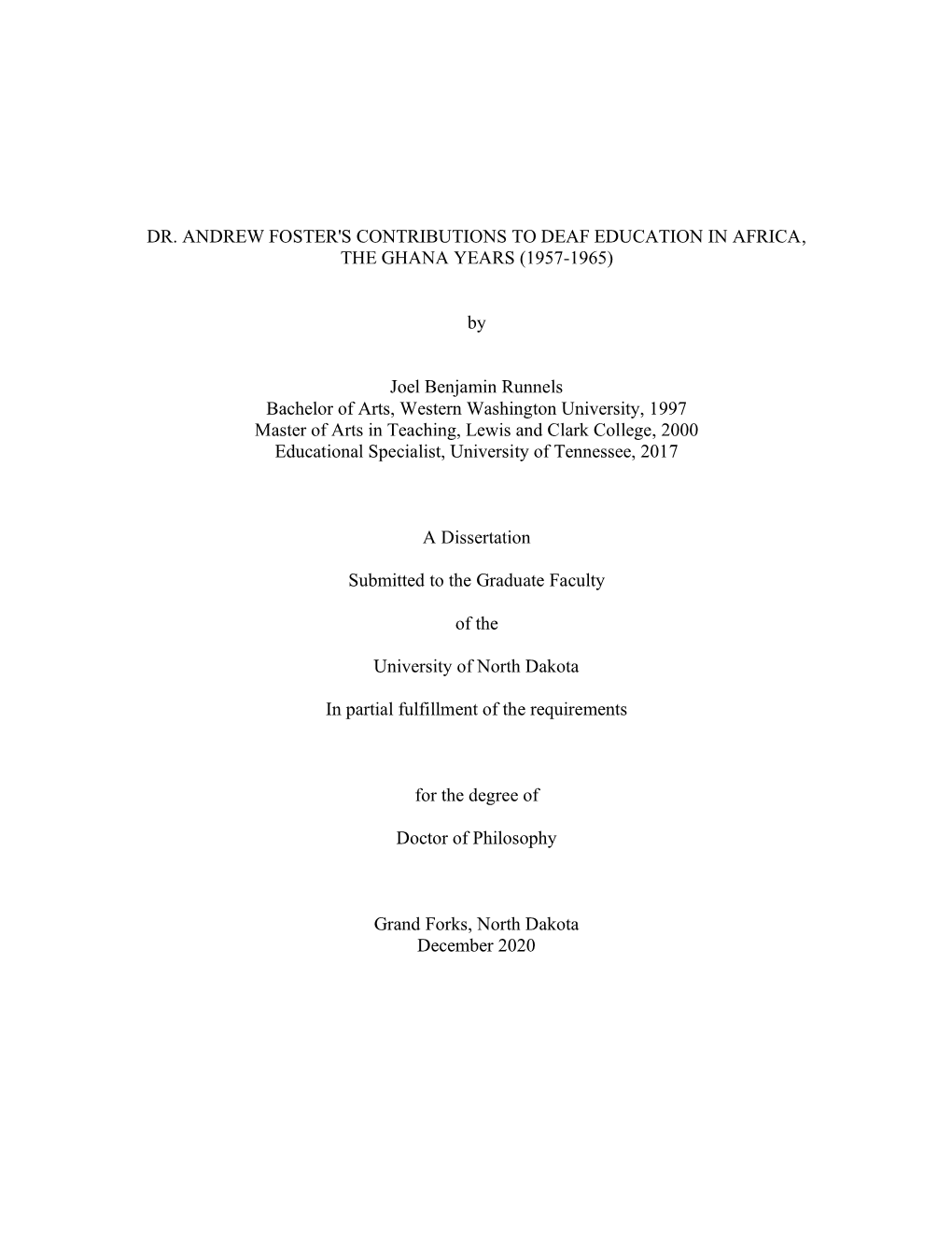 Dr. Andrew Foster's Contributions to Deaf Education in Africa, the Ghana Years (1957-1965)