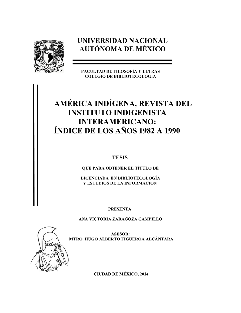 América Indígena, Revista Del Instituto Indigenista Interamericano: Índice De Los Años 1982 a 1990