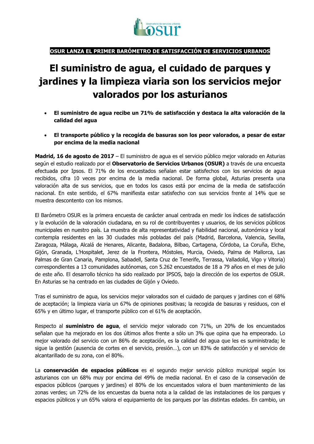 El Suministro De Agua, El Cuidado De Parques Y Jardines Y La Limpieza Viaria Son Los Servicios Mejor Valorados Por Los Asturianos