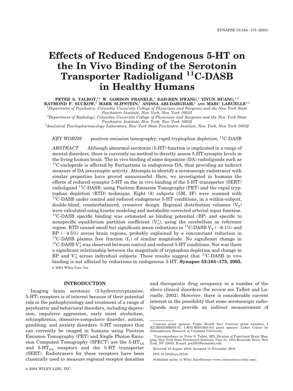 Effects of Reduced Endogenous 5-HT on the in Vivo Binding of the Serotonin Transporter Radioligand 11C-DASB in Healthy Humans