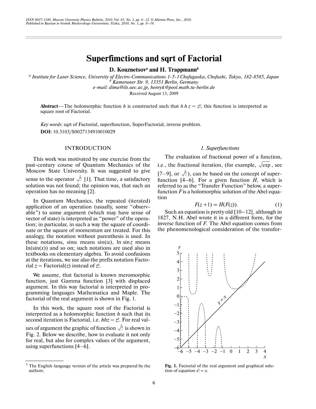 Superfimctions and Sqrt of Factorial D