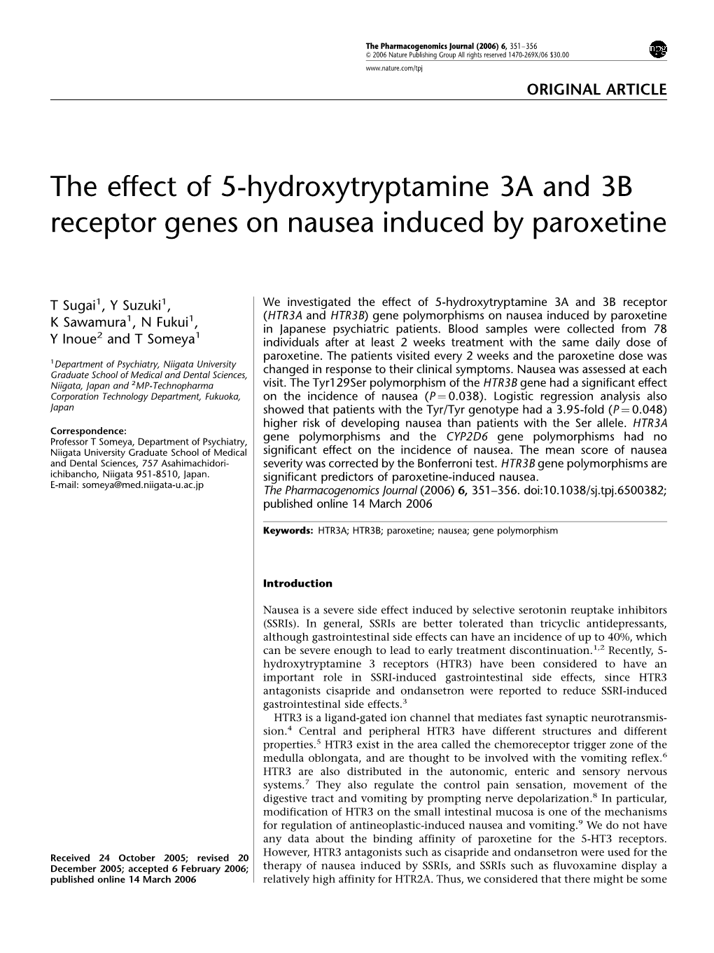 The Effect of 5-Hydroxytryptamine 3A and 3B Receptor Genes on Nausea Induced by Paroxetine