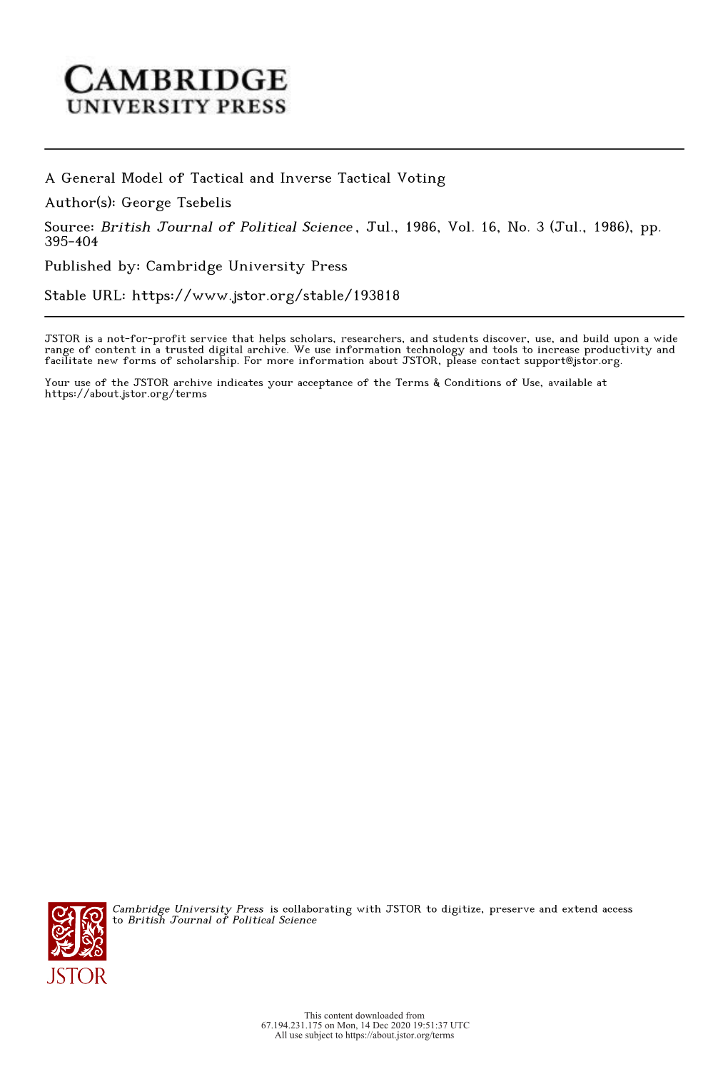 A General Model of Tactical and Inverse Tactical Voting Author(S): George Tsebelis Source: British Journal of Political Science , Jul., 1986, Vol