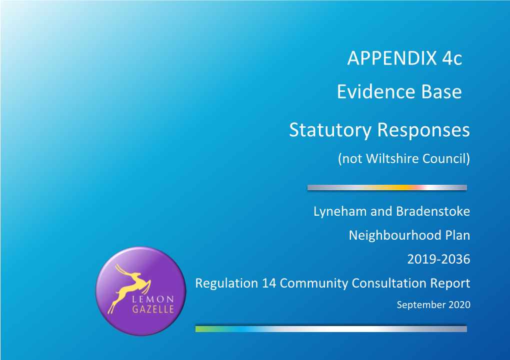 Statutory Responses APPENDIX 4C Evidence Base