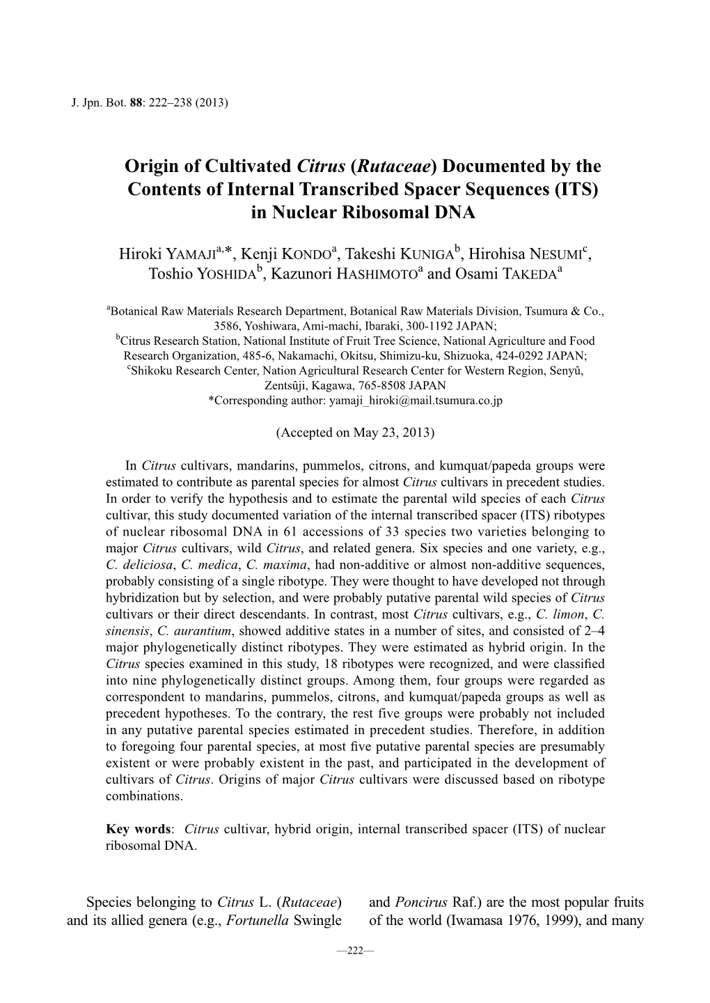 Origin of Cultivated Citrus (Rutaceae) Documented by the Contents of Internal Transcribed Spacer Sequences (ITS) in Nuclear Ribosomal DNA