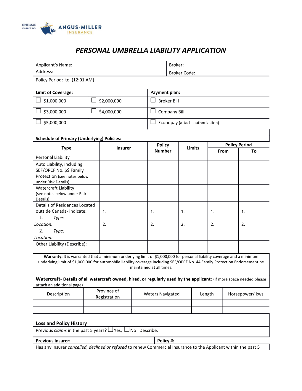 Personal Umbrella Liability Application