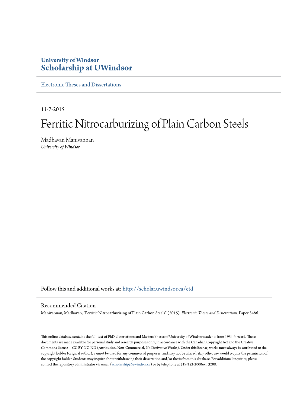 Ferritic Nitrocarburizing of Plain Carbon Steels Madhavan Manivannan University of Windsor