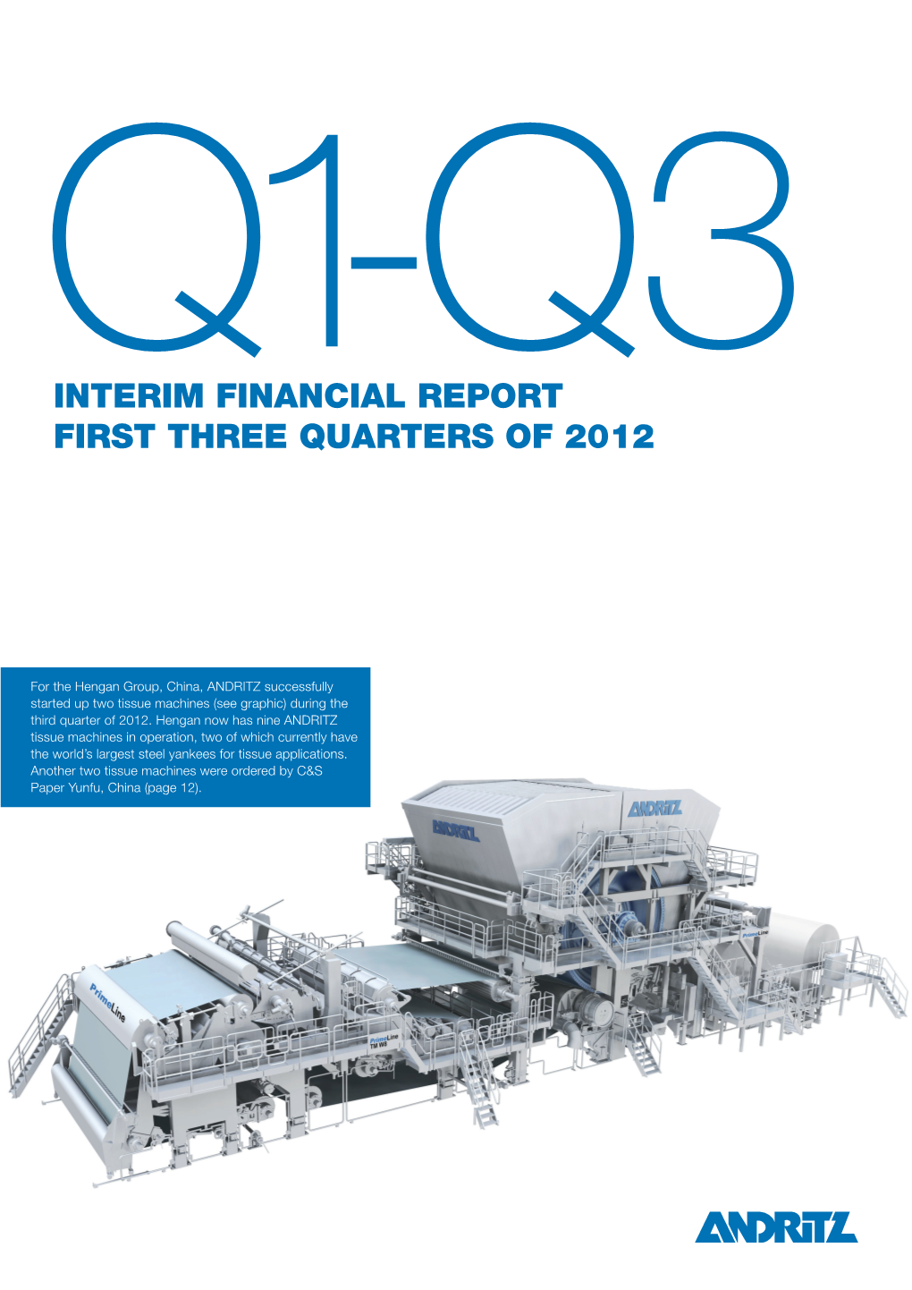 Interim Financial Report First Three Quarters of 2012