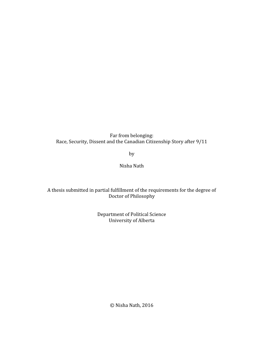 Race, Security, Dissent and the Canadian Citizenship Story After 9/11