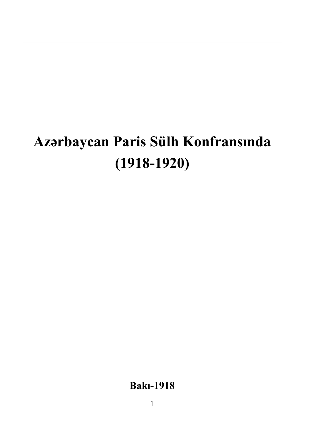 Azərbaycan Paris Sülh Konfransında (1918-1920)