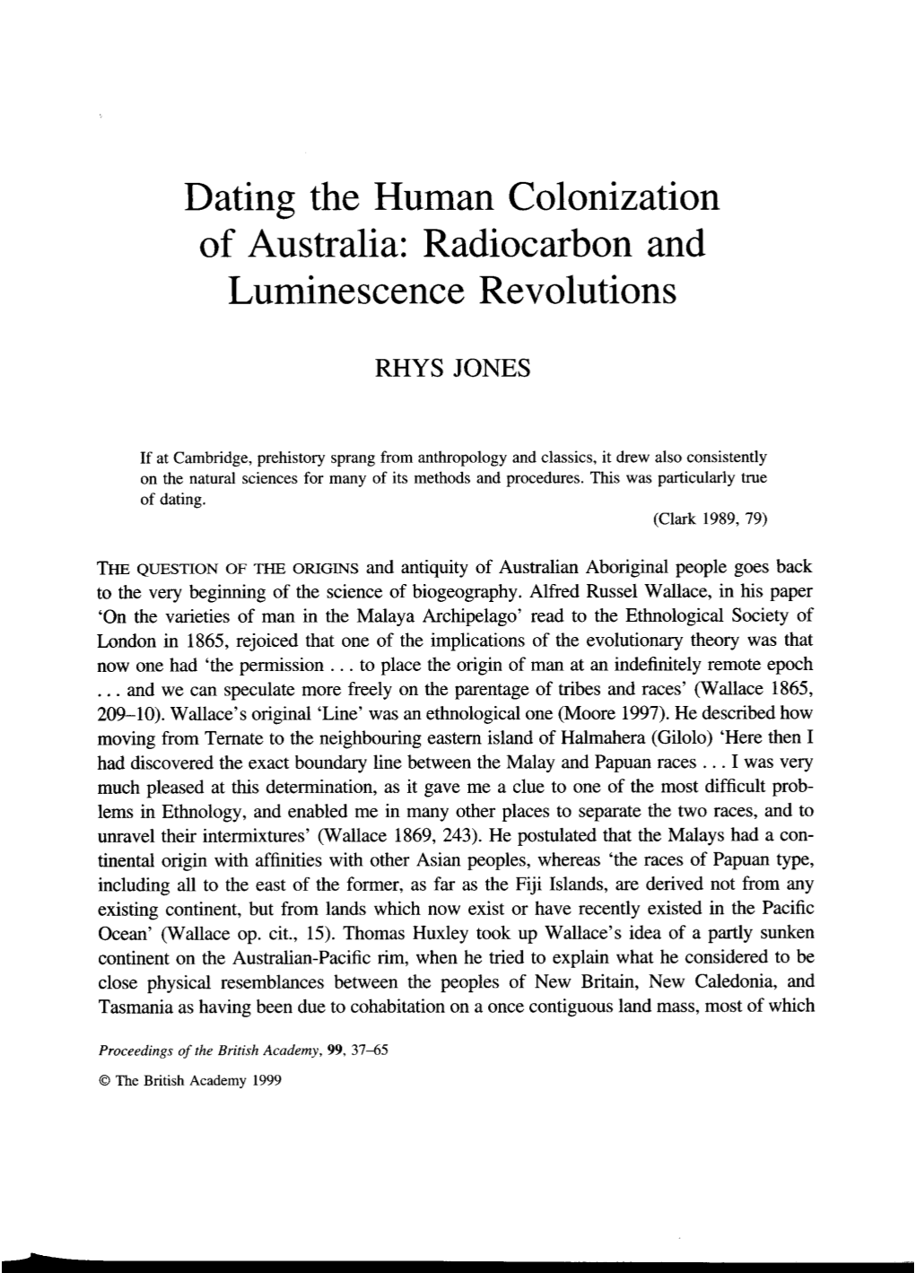 Dating the Human Colonization of Australia: Radiocarbon and Luminescence Revolutions
