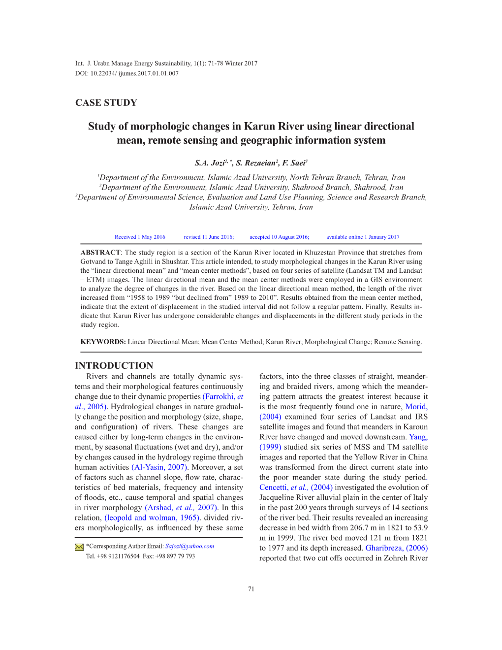 Study of Morphologic Changes in Karun River Using Linear Directional Mean, Remote Sensing and Geographic Information System