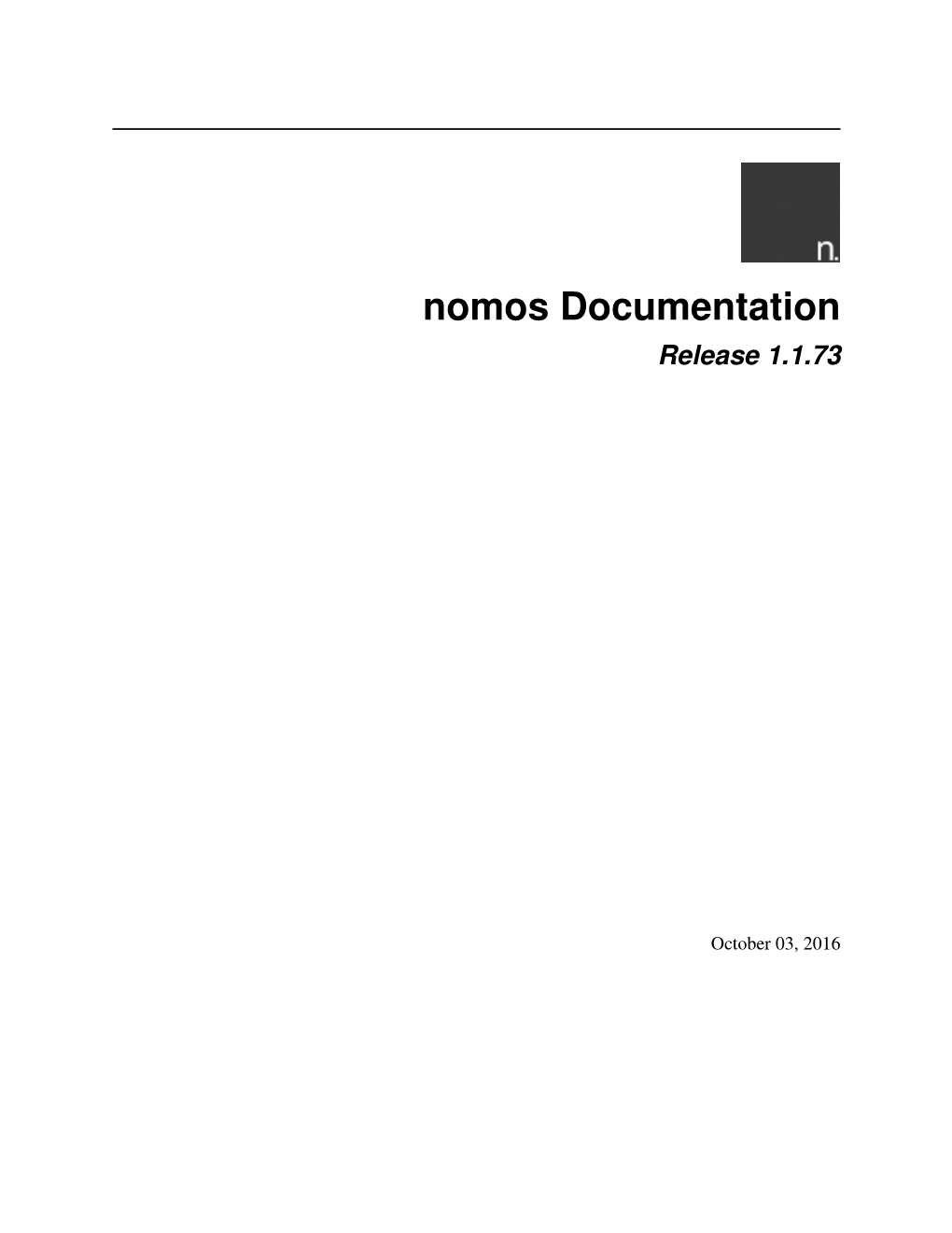 Nomos Documentation Release 1.1.73