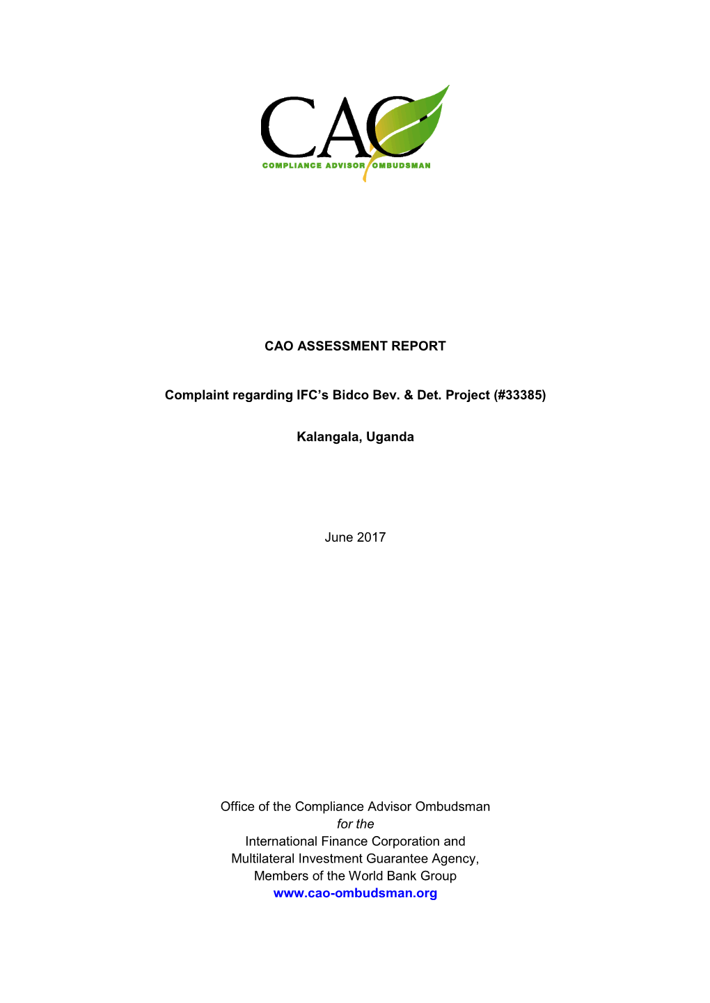 REPORT of the CAO Assessment of the Complaints