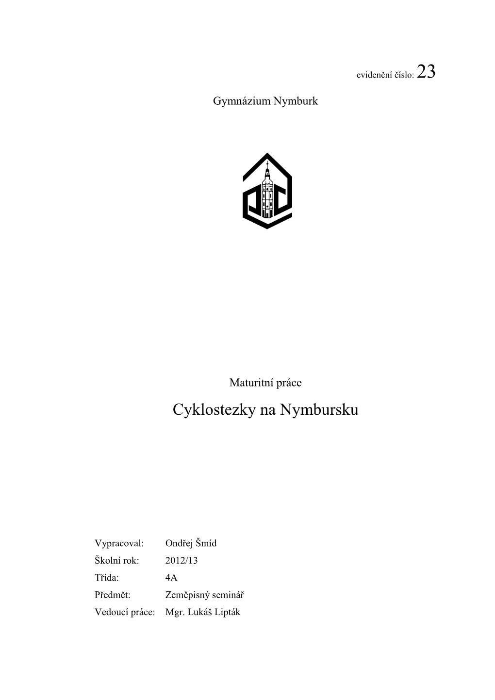 Cyklostezky Na Nymbursku