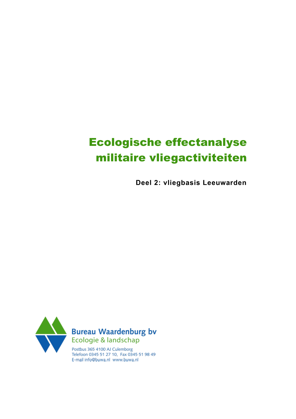 Ecologische Effectanalyse Militaire Vliegactiviteiten Leeuwarden