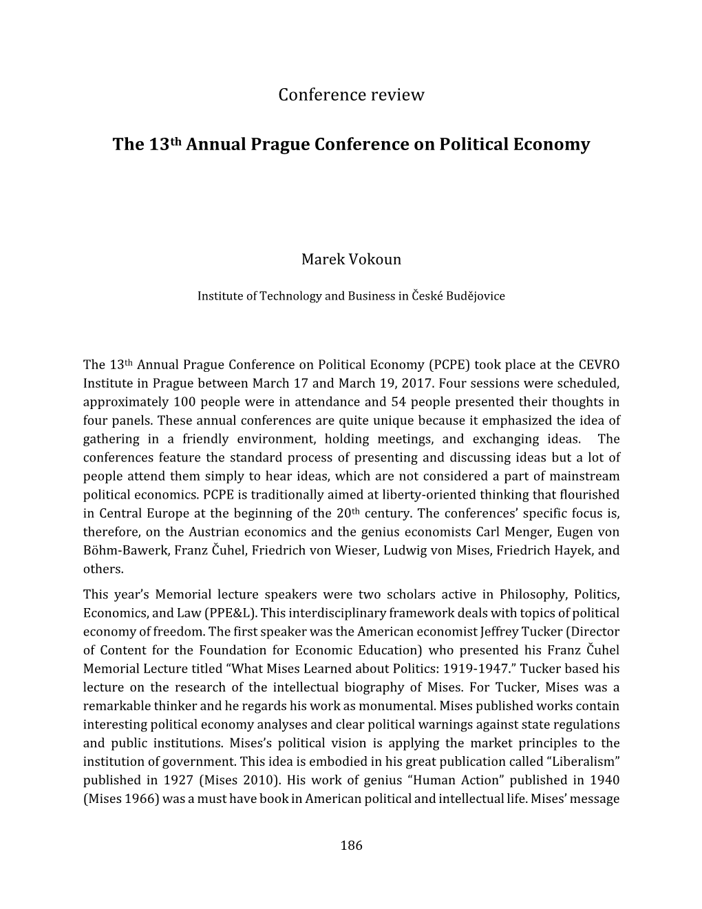 Conference Review the 13Th Annual Prague Conference on Political