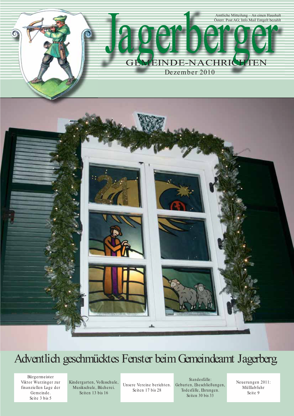 Adventlich Geschmücktes Fenster Beim Gemeindeamt Jagerberg